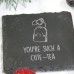 Cute-tea - Funny Slate Coaster