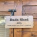 Dads Shed Sign